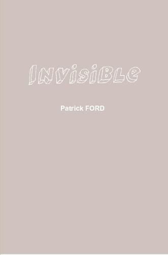 Invisible