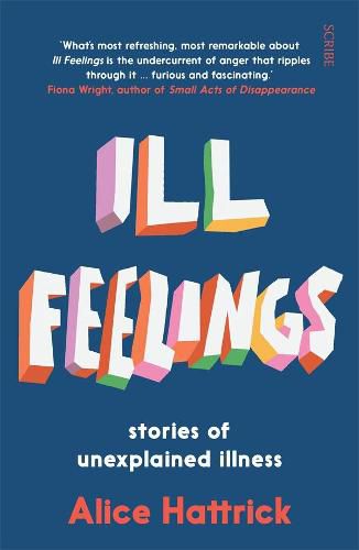 Cover image for Ill Feelings: Stories of Unexplained Illness