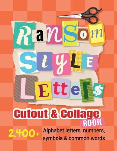 Cover image for Ransom-Style Letters Cutout and Collage Book