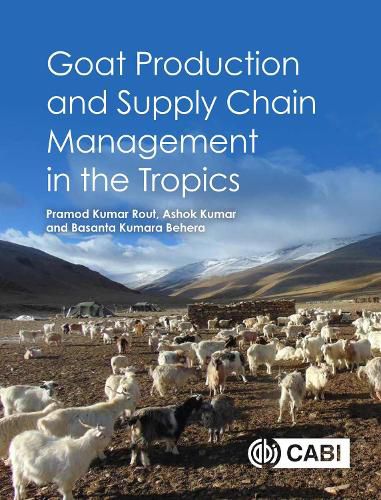 Cover image for Goat Production and Supply Chain Management in the Tropics