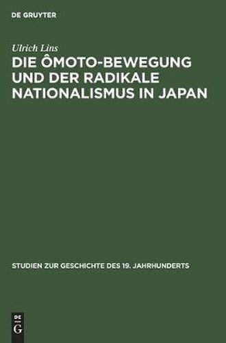 Cover image for Die Omoto-Bewegung Und Der Radikale Nationalismus in Japan