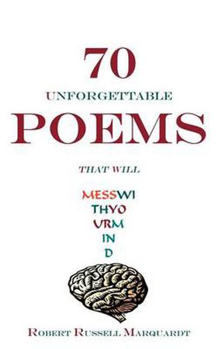 Cover image for 70 Unforgettable Poems That Will Mess with Your Mind