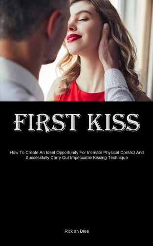 Cover image for First Kiss