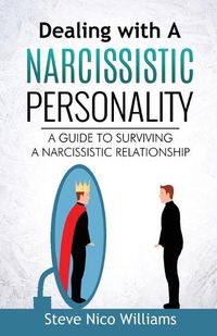 Cover image for Dealing with A Narcissistic Personality