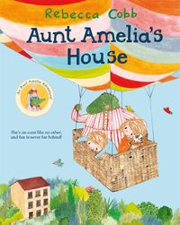 Cover image for Aunt Amelia's House