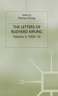 Cover image for The Letters of Rudyard Kipling: Volume 3: 1900-10