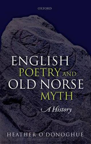 Cover image for English Poetry and Old Norse Myth: A History