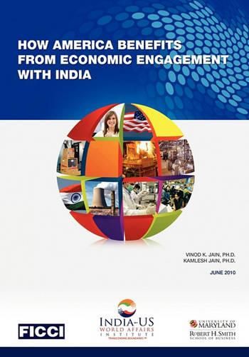 Cover image for How America Benefits from Economic Engagement with India