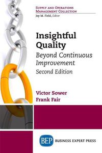 Cover image for Insightful Quality: Beyond Continuous Improvement