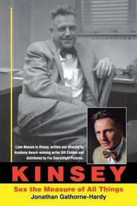 Cover image for Kinsey: Sex the Measure of All Things