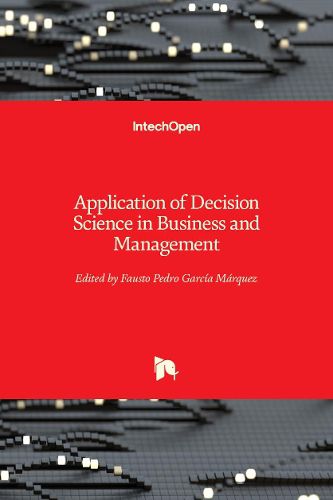 Cover image for Application of Decision Science in Business and Management