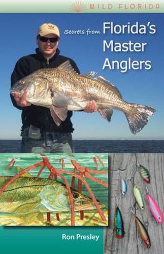 Cover image for Secrets From Florida'S Master Anglers