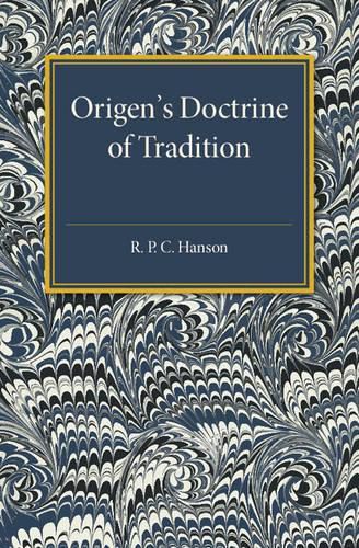 Cover image for Origen's Doctrine of Tradition