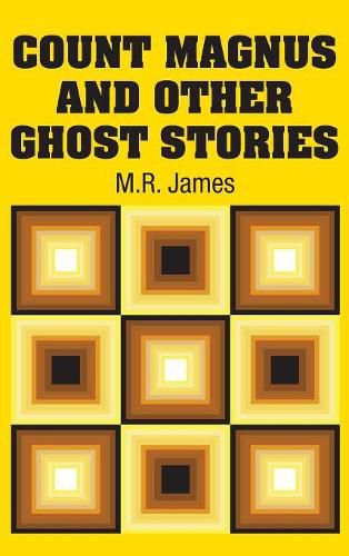 Cover image for Count Magnus and Other Ghost Stories