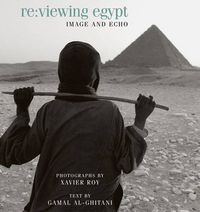 Cover image for Re:Viewing Egypt: Image and Echo