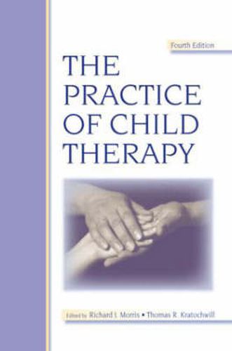 Cover image for The Practice of Child Therapy