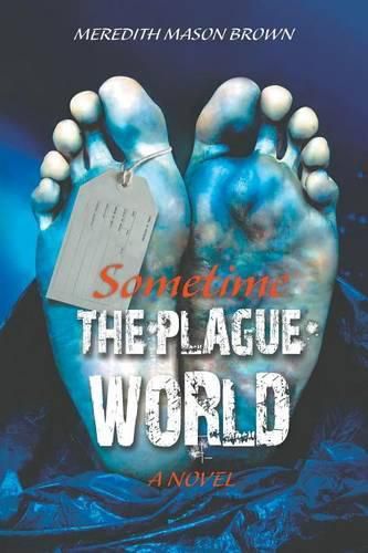 Cover image for Sometime: The Plague World