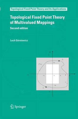 Cover image for Topological Fixed Point Theory of Multivalued Mappings