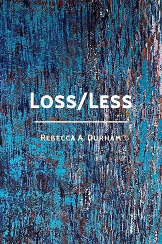 Cover image for Loss/Less