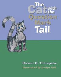 Cover image for The Cat with the Question Mark Tail