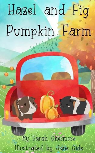 Cover image for Hazel and Fig Pumpkin Farm