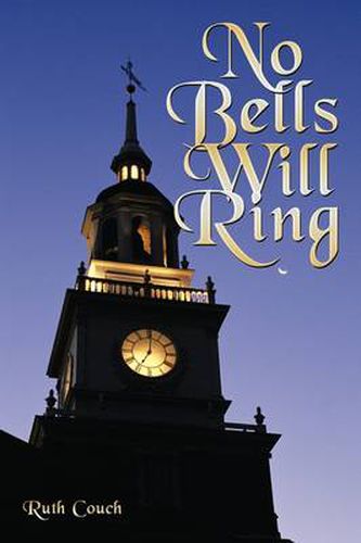 Cover image for No Bells Will Ring