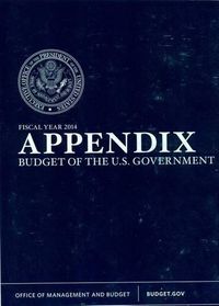 Cover image for Appendix: Budget of the United States Government Fiscal Year 2014