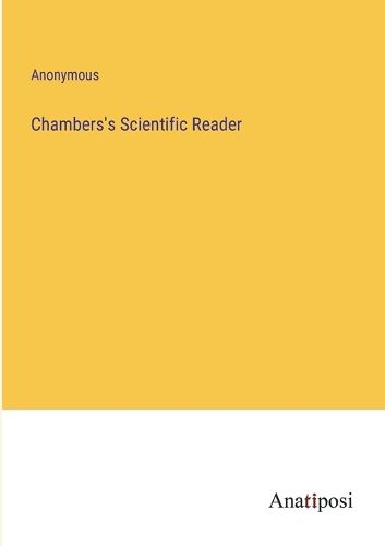 Cover image for Chambers's Scientific Reader