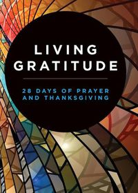 Cover image for Living Gratitude