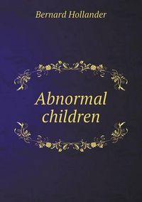 Cover image for Abnormal children