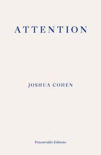 Cover image for Attention: Dispatches from a Land of Distraction