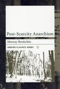 Cover image for Post-scarcity Anarchism
