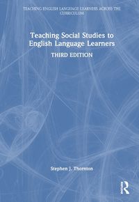 Cover image for Teaching Social Studies to English Language Learners