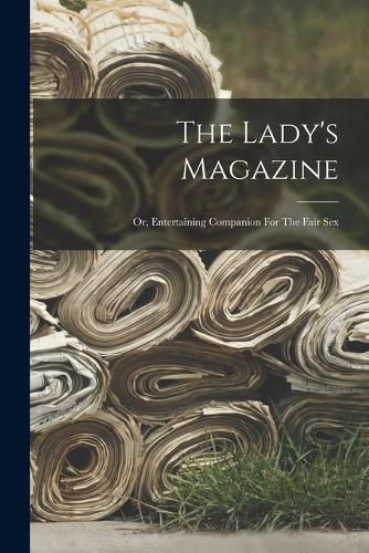 The Lady's Magazine