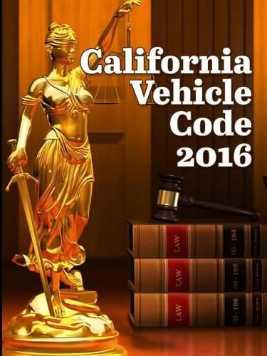 Cover image for California Vehicle Code 2016