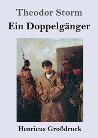 Cover image for Ein Doppelganger (Grossdruck)