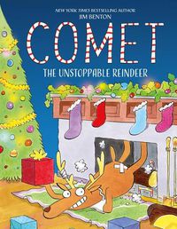 Cover image for Comet the Unstoppable Reindeer