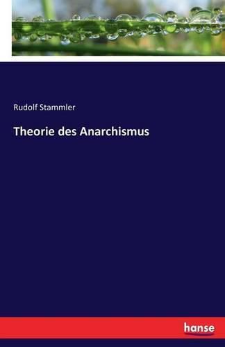 Cover image for Theorie des Anarchismus