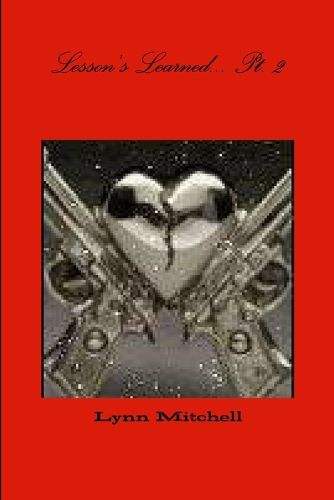 Cover image for Lesson's Learned... Pt. 2