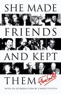 Cover image for She Made Friends and Kept Them: An Anecdotal Memoir