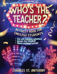 Cover image for Who's the Teacher?