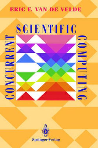 Cover image for Concurrent Scientific Computing
