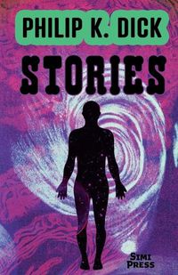 Cover image for Short Stories by Philip K. Dick