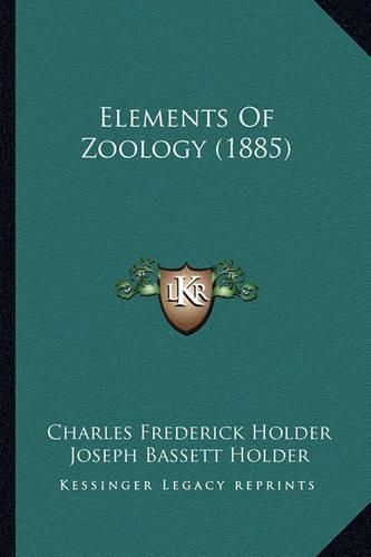 Cover image for Elements of Zoology (1885)