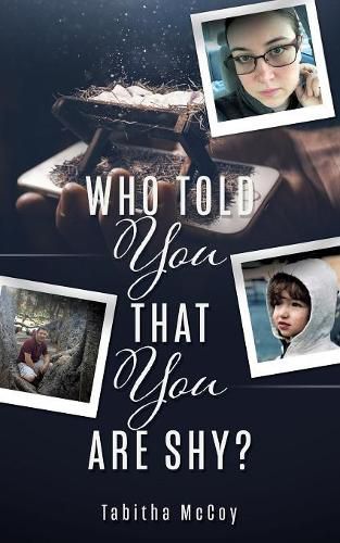 Cover image for Who Told You That You Are Shy?