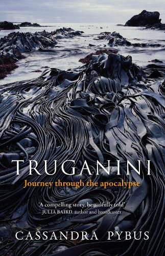 Cover image for Truganini: Journey Through the Apocalypse