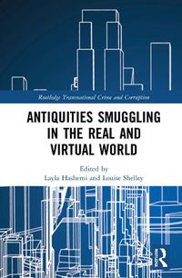 Cover image for Antiquities Smuggling in the Real and Virtual World