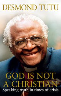 Cover image for God Is Not A Christian
