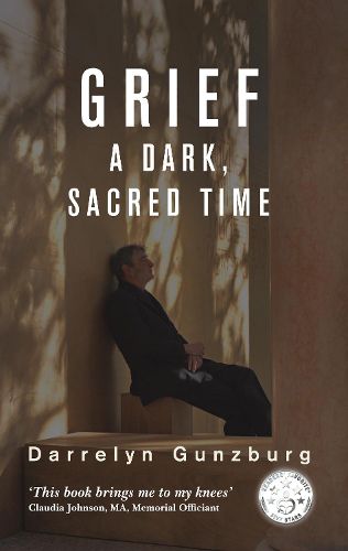 Cover image for Grief: A Dark, Sacred Time