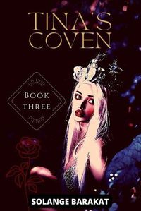 Cover image for Tina's Coven book 3